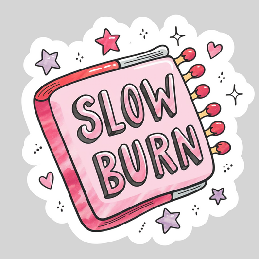 Slow Burn Book Matches Romance Smut – 3" Waterproof Bookish Sticker with Holo Overlay – Reading, Books, Reader Gift, Book Lover