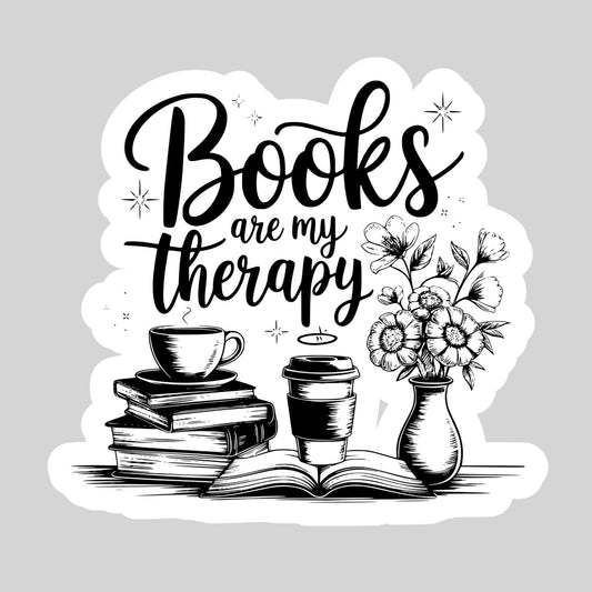 Books are My Therapy – 3" Waterproof Bookish Sticker with Holo Overlay – Reading, Books, Reader Gift, Book Lover
