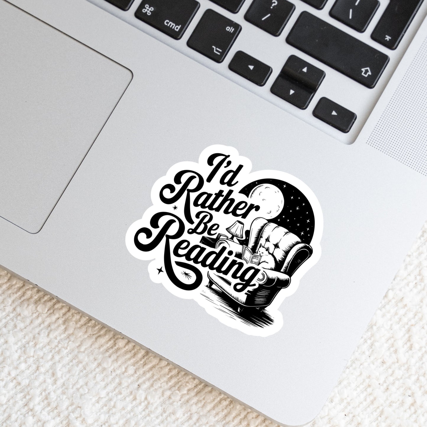 I'd Rather Be Reading – 3" Waterproof Bookish Sticker with Holo Overlay – Reading, Books, Reader Gift, Book Lover