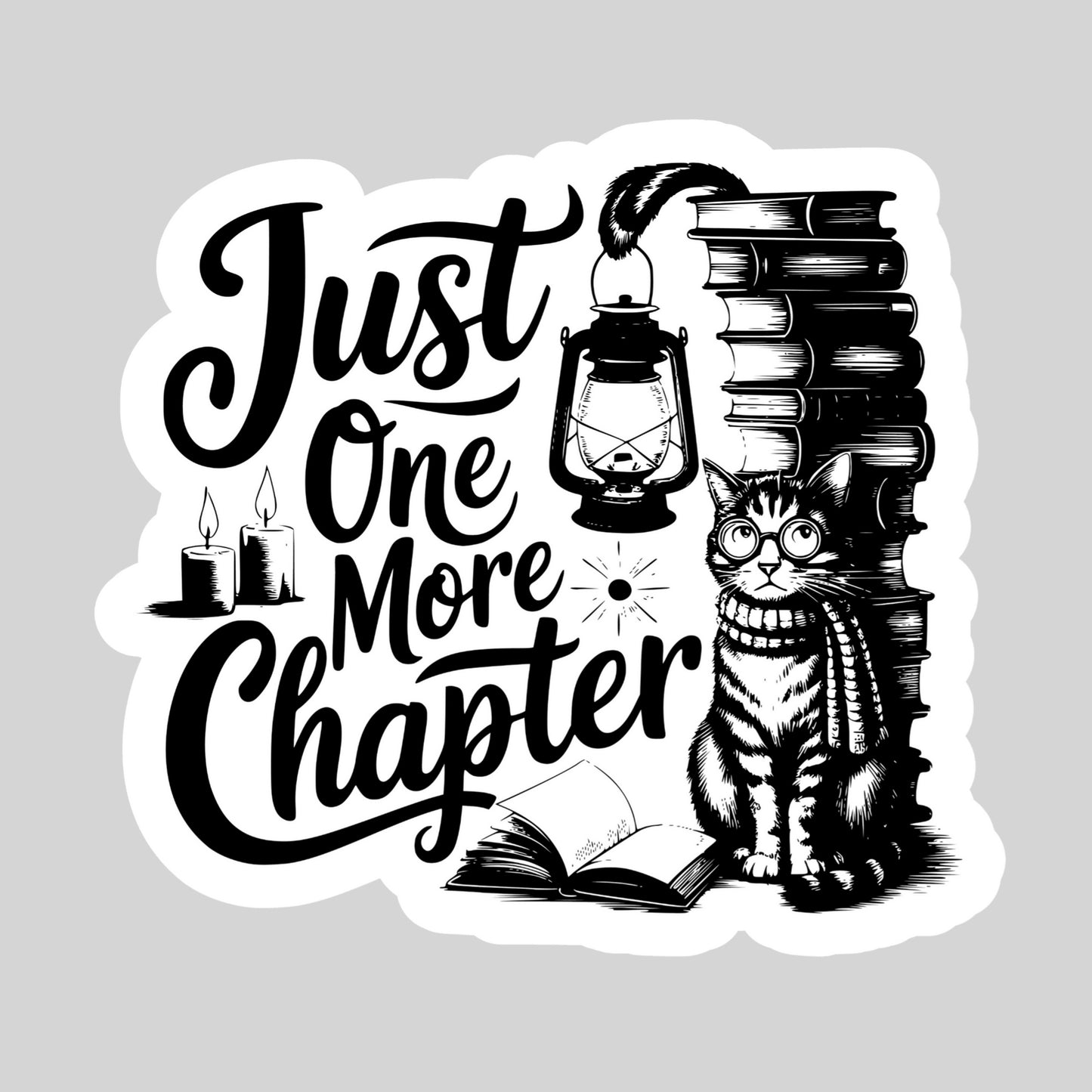 Just One More Chapter Book Stack – 3" Waterproof Bookish Sticker with Holo Overlay – Reading, Books, Reader Gift, Book Lover