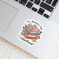 All Booked for Valentine's Day – 3" Waterproof Bookish Sticker with Holo Overlay – Reading, Books, Reader Gift, Book Lover