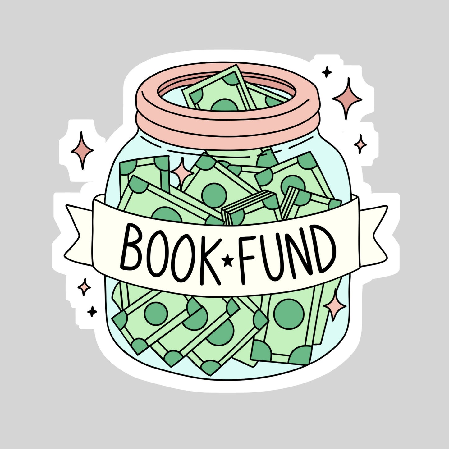 Book Fund Money Jar – 3" Waterproof Bookish Sticker with Holo Overlay – Reading, Books, Reader Gift, Book Lover