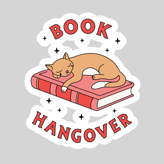 Book Hangover with Cat – 3" Waterproof Bookish Sticker with Holo Overlay – Reading, Books, Reader Gift, Book Lover