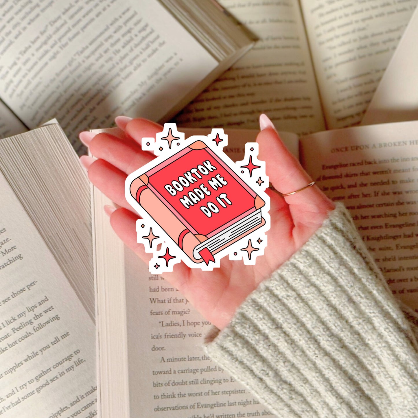 Booktok Made Me DO It! – 3" Waterproof Bookish Sticker with Holo Overlay – Reading, Books, Reader Gift, Book Lover