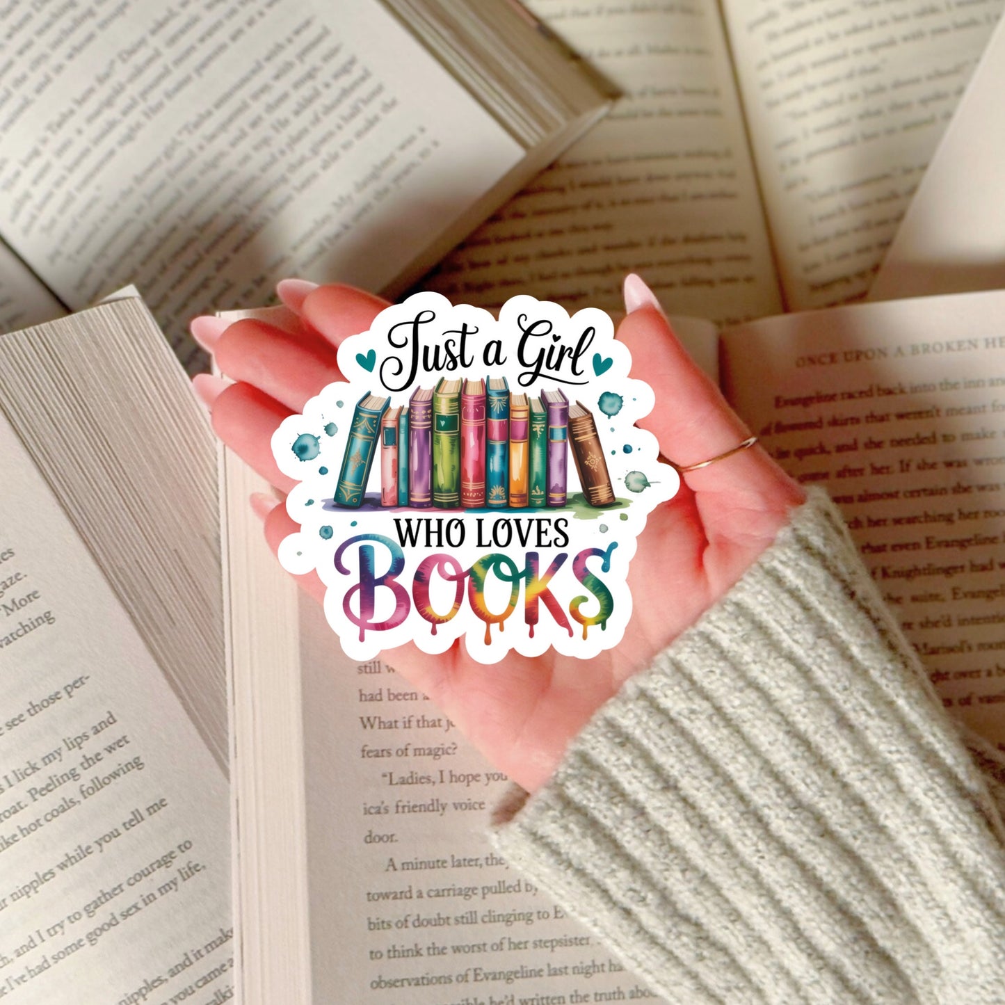 Just a Girl Who Loves Books Colorful Pretty Book Reader Sticker – 3" Waterproof Bookish Sticker with Holo Overlay – Reading, Books, Reader Gift, Book Lover, Bookstore Merch