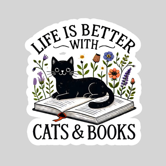 Life is Better with Cats and Books Book Reader Sticker – 3" Waterproof Bookish Sticker with Holo Overlay – Reading, Books, Reader Gift, Book Lover, Bookstore Merch