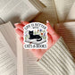 Life is Better with Cats and Books Book Reader Sticker – 3" Waterproof Bookish Sticker with Holo Overlay – Reading, Books, Reader Gift, Book Lover, Bookstore Merch