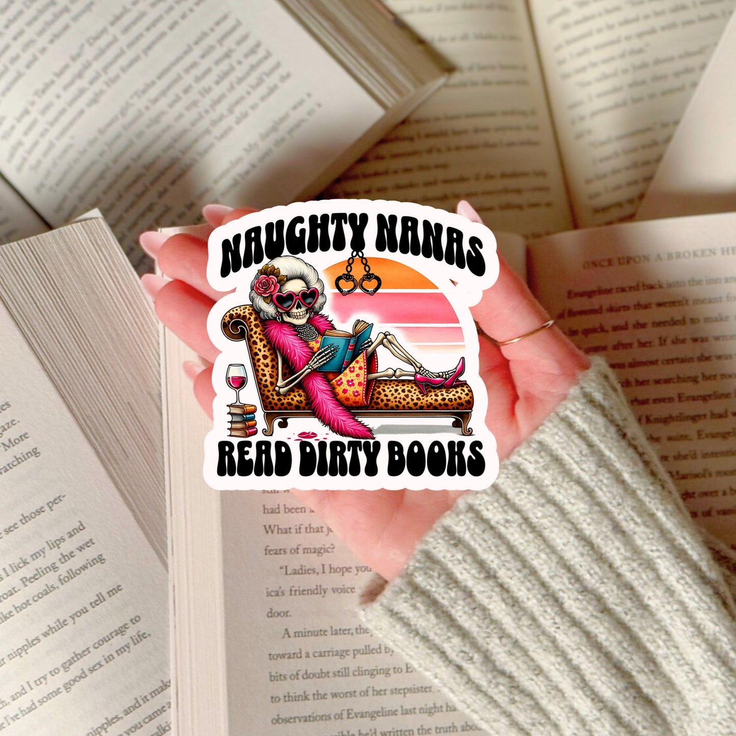 Naughty Mams Read Dirty Books Book Reader Sticker – 3" Waterproof Bookish Sticker with Holo Overlay - Book Lover, Bookstore Merch