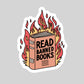 Read Banned Books Book Reader Sticker – 3" Waterproof Bookish Sticker with Holo Overlay – Reading, Books, Reader Gift, Book Lover, Bookstore Merch