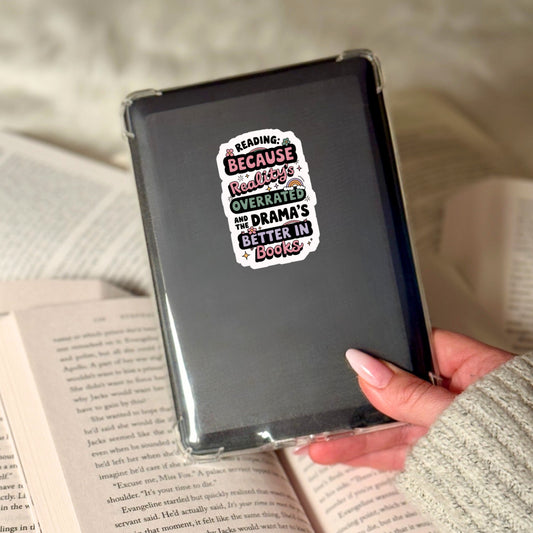 Reading Because Reality is Overrated Book Reader Sticker – 3" Waterproof Bookish Sticker with Holo Overlay – Reading, Books, Reader Gift, Book Lover, Bookstore Merch