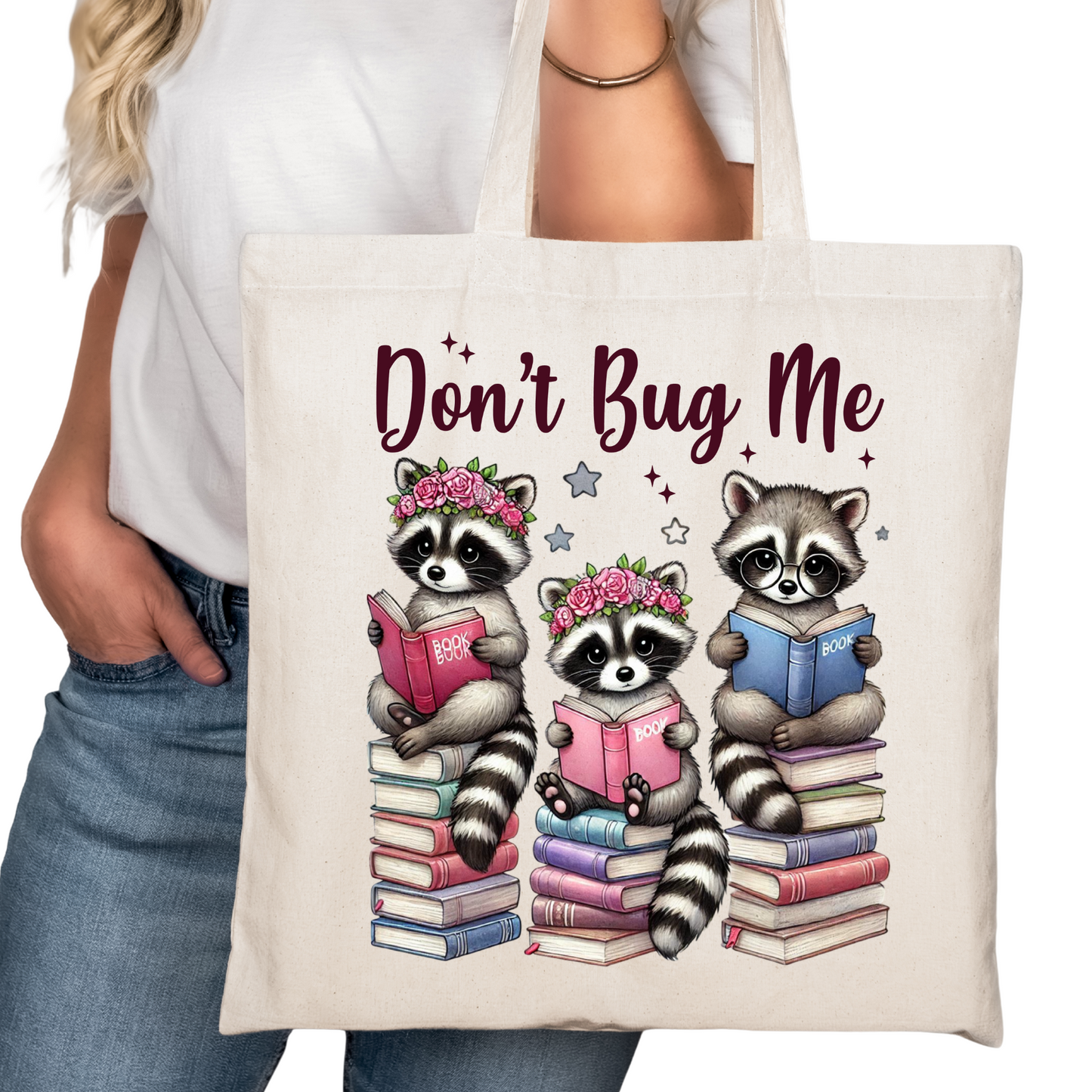 Don;t Bug Me Funny Racoon Bookish Tote Bag – Reading Tote for Book Lovers – Book Reader Bag - Romance Reader Tote - Book Store Merchandise