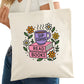 Sip Coffee Read Books Bookish Tote Bag – Reading Tote for Book Lovers – Book Reader Bag - Romance Reader Tote - Book Store