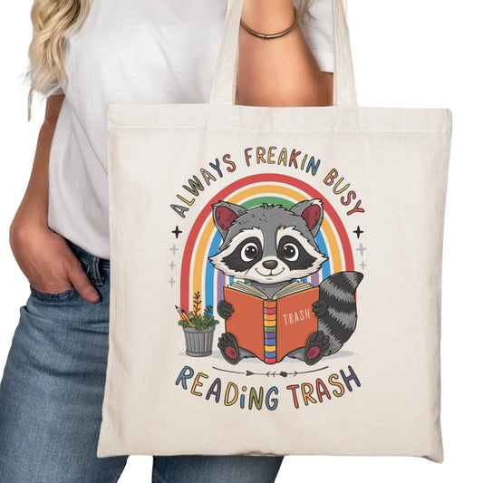 Always Reading Freaking Trash Racoon Bookish Tote Bag – Reading Tote for Book Lovers – Book Reader Bag - Romance Reader Tote - Book Store
