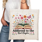 Addicted to the Next Chapter Bookish Tote Bag – Reading Tote for Book Lovers – Book Reader Bag - Romance Reader Tote - Book Store