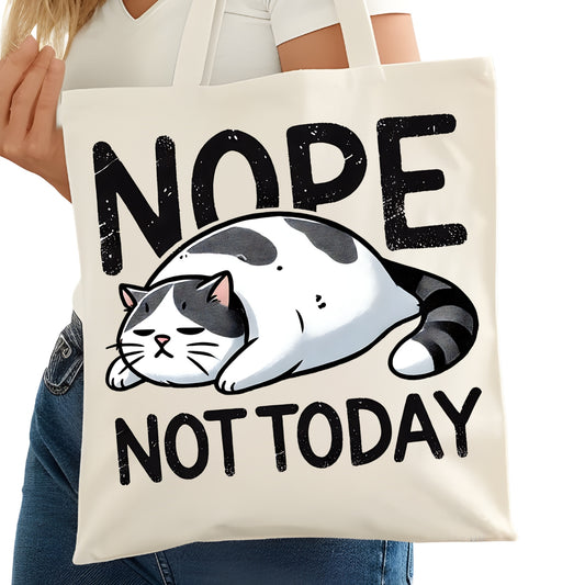 Nope Not Today Funny Cat Bookish Tote Bag – Reading Tote for Book Lovers – Book Reader Bag - Romance Reader Tote - Book Store