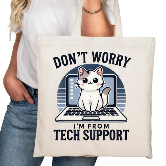 Don't Worry I'm From Tech Support Cat Bookish Tote Bag – Reading Tote for Book Lovers – Book Reader Bag - Romance Reader Tote - Book Store