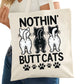 Nothing BUTT Cats Funny Cat Tote Bag – Reading Tote for Book Lovers – Book Reader Bag - Romance Reader Tote - Book Store