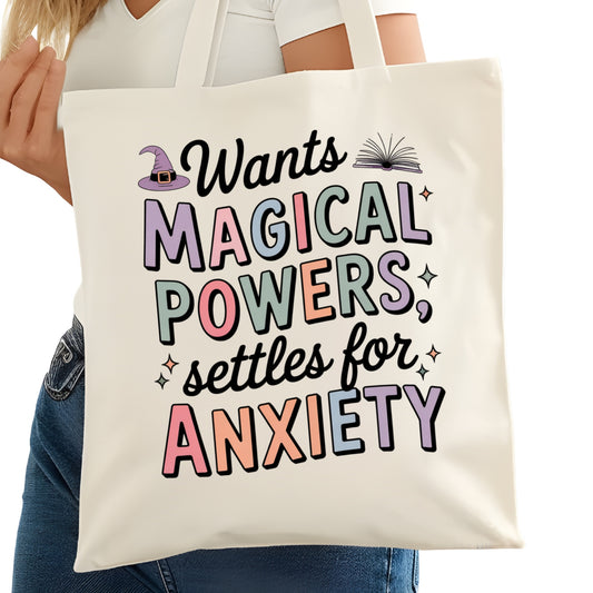 Wants Magical Powers Settles for Anxiety Bookish Tote Bag – Reading Tote for Book Lovers – Book Reader Bag - Romance Reader Tote - Book Store