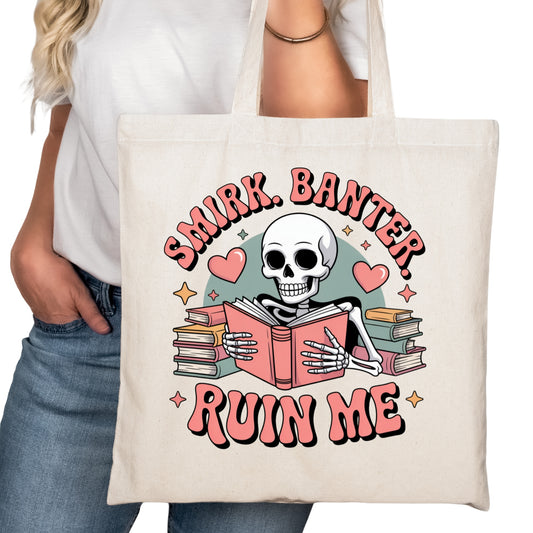 Mirk Baner Ruin Me Bookish Tote Bag – Reading Tote for Book Lovers – Book Reader Bag - Romance Reader Tote - Book Store