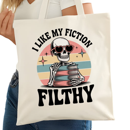 I Like My Fiction Filthy Bookish Tote Bag – Reading Tote for Book Lovers – Book Reader Bag - Romance Reader Tote - Book Store