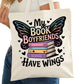 My Book Boyfriends Have Wings Bookish Tote Bag – Reading Tote for Book Lovers – Book Reader Bag - Romance Reader Tote - Book Store