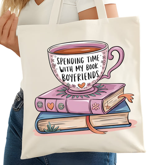 Spending Time With My Book Boyfriends Bookish Tote Bag – Reading Tote for Book Lovers – Book Reader Bag - Romance Reader Tote - Book Store