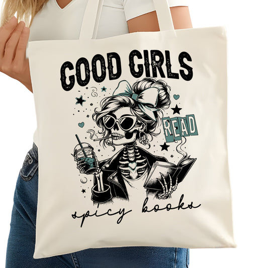 Good Girls Read Spicy Books Bookish Tote Bag – Reading Tote for Book Lovers – Book Reader Bag - Romance Reader Tote - Book Store
