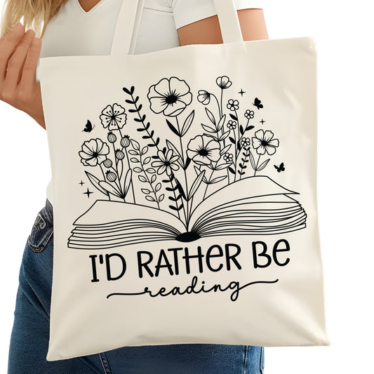 I'd Rather Be Reading Floral Bookish Tote Bag – Reading Tote for Book Lovers – Book Reader Bag - Romance Reader Tote - Book Store