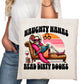 Naughty Nanas Read Dirty Books Bookish Tote Bag – Reading Tote for Book Lovers – Book Reader Bag - Romance Reader Tote - Book Store