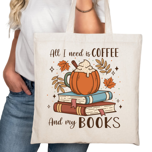 All I Need is Coffee and My Books Bookish Tote Bag – Reading Tote for Book Lovers – Book Reader Bag - Romance Reader Tote - Book Store
