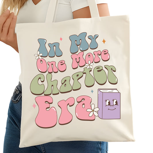 In My One More Chapter Era Bookish Tote Bag – Reading Tote for Book Lovers – Book Reader Bag - Romance Reader Tote - Book Store