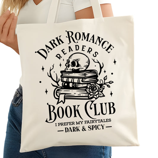 Dark Romance Readers Book Club Bookish Tote Bag – Reading Tote for Book Lovers – Book Reader Bag - Romance Reader Tote - Book Store