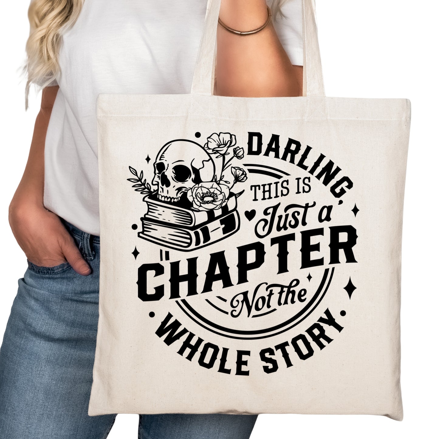 Darling this is Just a Chpater Bookish Tote Bag – Reading Tote for Book Lovers – Book Reader Bag - Romance Reader Tote - Book Store