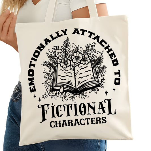 Emotionally Attached to Fictional Charcters Bookish Tote Bag – Reading Tote for Book Lovers – Book Reader Bag - Romance Reader Tote - Book Store