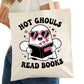 Hot Ghouls Read Books Ghost Spooky Bookish Tote Bag – Reading Tote for Book Lovers – Book Reader Bag - Romance Reader Tote - Book Store