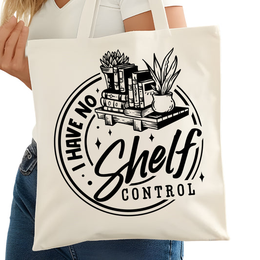 I Have No Shelf Control Bookish Tote Bag – Reading Tote for Book Lovers – Book Reader Bag - Romance Reader Tote - Book Store