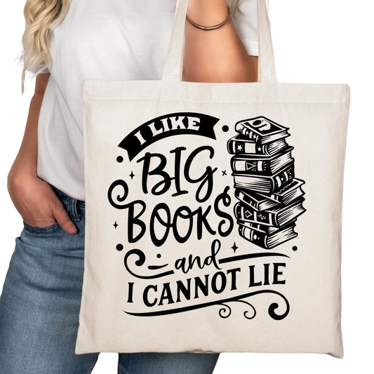 I Like Big Books and I Cannot Lie Bookish Tote Bag – Reading Tote for Book Lovers – Book Reader Bag - Romance Reader Tote - Book Store