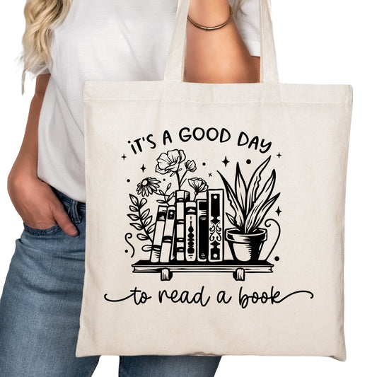It's a Good Day to Read a Books Bookish Tote Bag – Reading Tote for Book Lovers – Book Reader Bag - Romance Reader Tote - Book Store