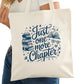 Just One More Chapter Bookish Tote Bag – Reading Tote for Book Lovers – Book Reader Bag - Romance Reader Tote - Book Store