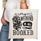 My Weekend is All Booked Bookish Tote Bag – Reading Tote for Book Lovers – Book Reader Bag - Romance Reader Tote - Book Store