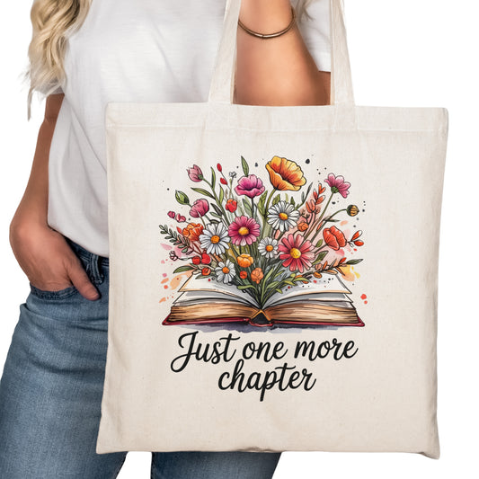 Just One More Chapter Floral CORRECT Bookish Tote Bag – Reading Tote for Book Lovers – Book Reader Bag - Romance Reader Tote - Book Store
