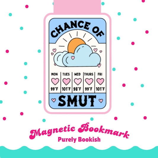 Magnetic Bookmark, Chance of Smut Forecast Laminated with Holographic Overlay, Waterproof, Bookstore Merch, Book Reader