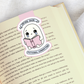 Magnetic Bookmark, Crying Over Fictional Characters Ghost Laminated with Holographic Overlay, Waterproof, Bookstore Merch, Book Reader