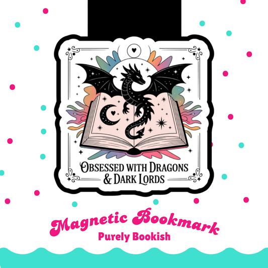 Magnetic Bookmark, Obsessed with Dragons and Dark Lords Romantasy Laminated w/ Holographic Overlay, Waterproof, Bookstore Merch, Book Reader