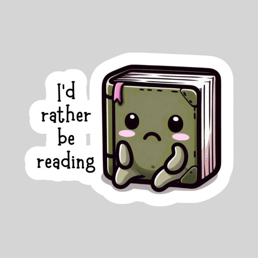 I'd Rather be Reading Kawaii Book Reader Sticker – 3" Waterproof Bookish Sticker with Holo Overlay – Reading, Books, Reader Gift, Book Lover
