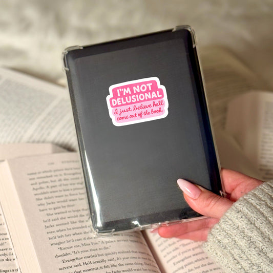 I Believe He'll Come out of the Book Romance Book Reader Sticker – 3" Waterproof Bookish Sticker with Holo Overlay – Reading, Books