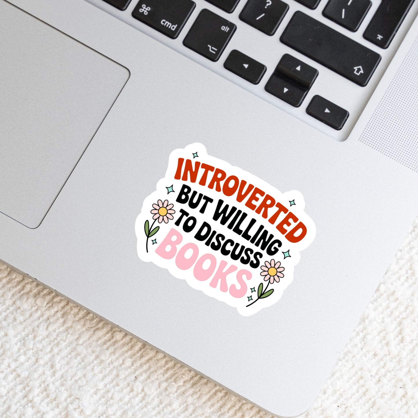 Introverted But Willing to Discuss Books Book Reader Sticker – 3" Waterproof Bookish Sticker with Holo Overlay – Reading, Books, Book Lover