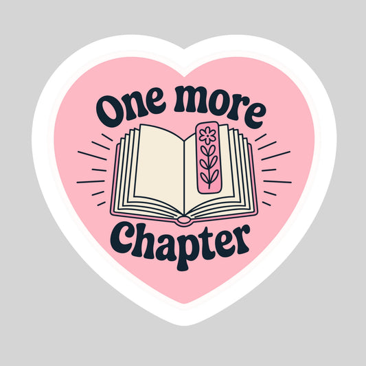 One More Chapter Pink Heart Book Reader Sticker – 3" Waterproof Bookish Sticker with Holo Overlay – Reading, Books, Reader Gift, Book Lover