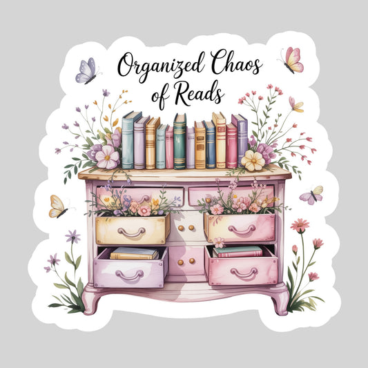 Organized Chaos of Reads Book Reader Sticker – 3" Waterproof Bookish Sticker with Holo Overlay – Reading, Books, Reader Gift, Book Lover