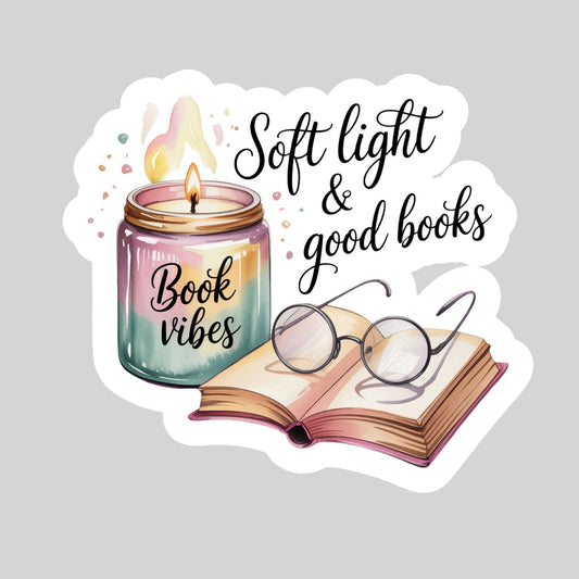 Soft Light Good Books Book Reader Sticker – 3" Waterproof Bookish Sticker with Holo Overlay – Reading, Books, Reader Gift, Book Lover